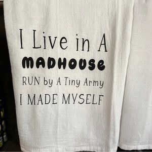 29” x 29” Tea towel white 100% cotton  w/black vinyl lettering.